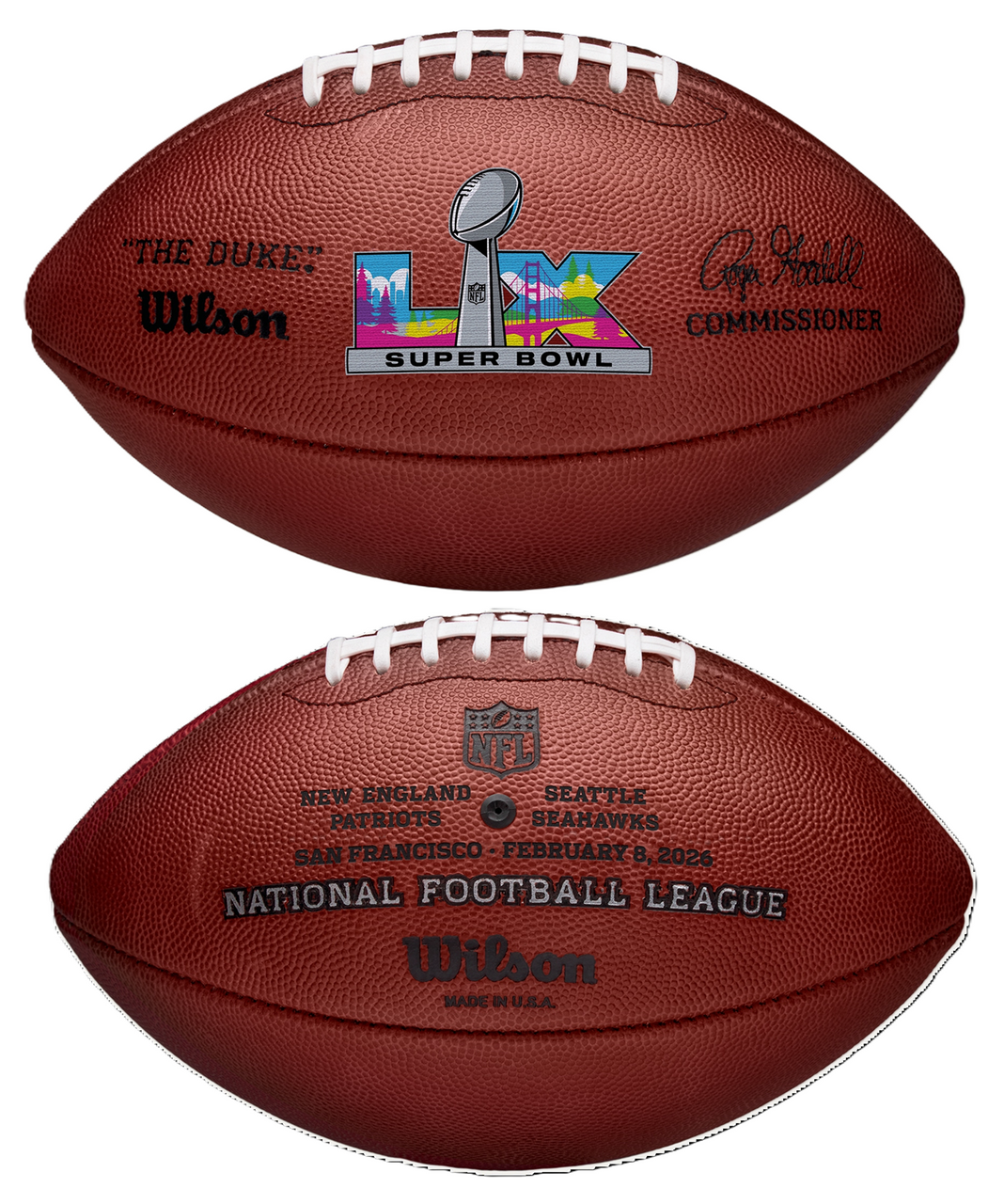 Super Bowl LX (Sixty) 60 Seattle Seahawks vs. New England Patriots