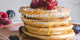 Classic Butter Milk Pankcakes