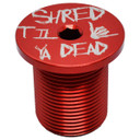 Capped Out Shred Til Ya Dead M24 BMX Stem Cap