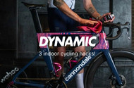 Dynamic.  3 indoor cycling hacks