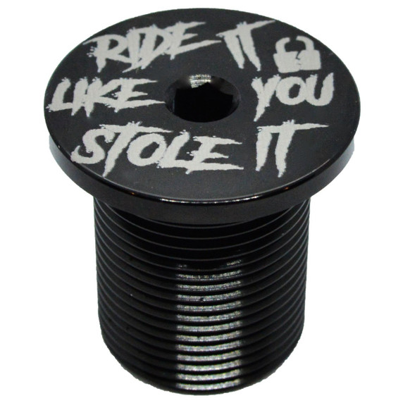 Capped Out Ride It Like You Stole It M24 BMX Stem Cap