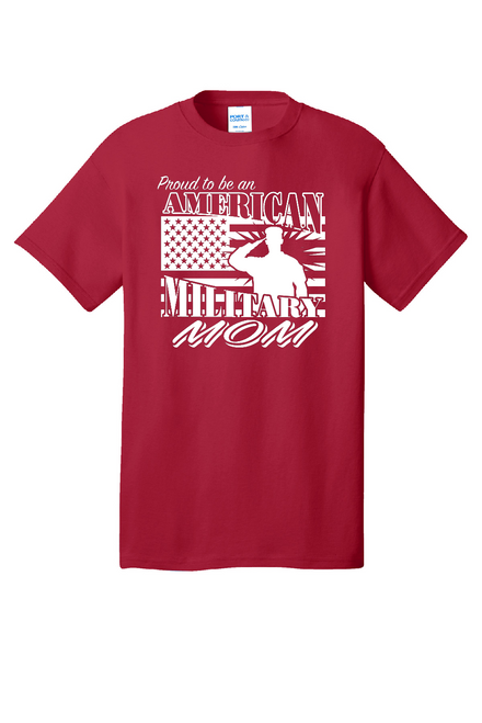 PROUD AMERICAN MILITARY MOM SHIRT PROUD AMERICAN MILITARY MOM SHIRT