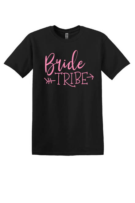 BRIDE TRIBE SHIRT BRIDE TRIBE SHIRT