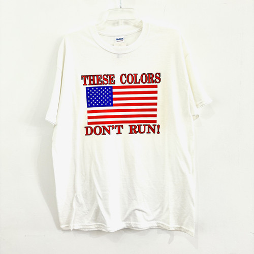 These Colors Don't  Run White Tee