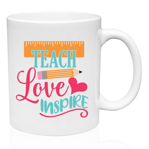 TEACH, LOVE, INSPIRE MUG