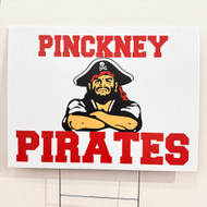 Pickney Pirates Yard Sign 17 3/4"x 23 1/2  (Store  Pick Up Only)