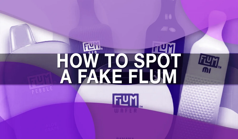 How to Spot a Fake Flum