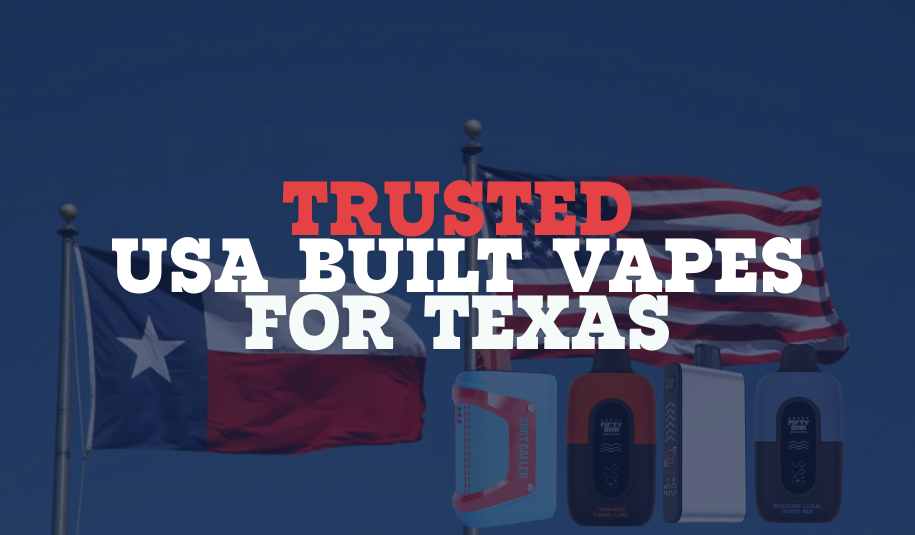 Trusted USA-Built Disposables Vapes For Texas