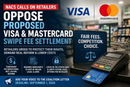 NACS Calls on Retailers to Oppose Proposed Visa and Mastercard Swipe Fee Settlement