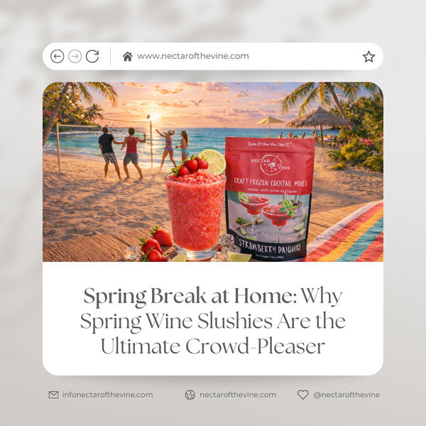 Spring Break at Home: Why Spring Wine Slushies Are the Ultimate Crowd-Pleaser