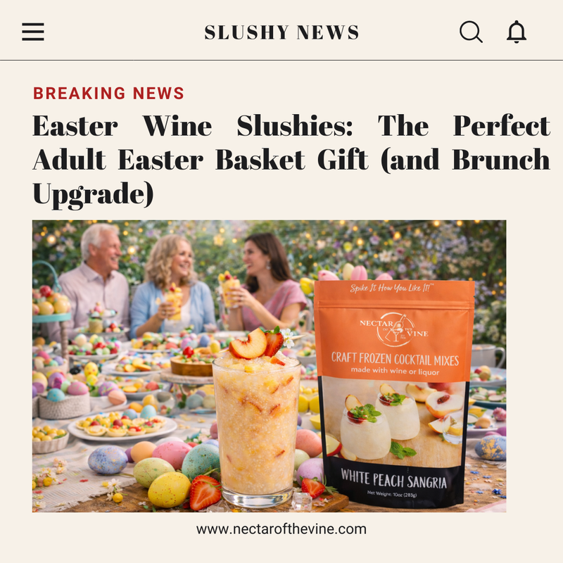 Easter Wine Slushies: The Perfect Adult Easter Basket Gift and Brunch Upgrade