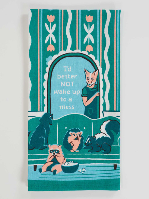 Blue Q Dish Towel - I'd Better Not Wake Up To A Mess Dish Towel