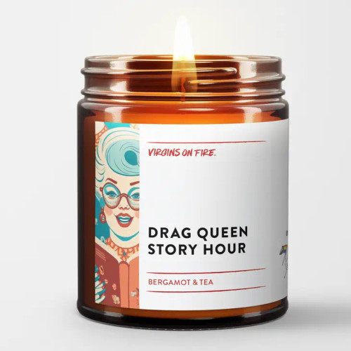 Virgins on Fire Soy Candle - Drag Queen Story Time