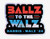 Ballz to the Walz Sticker