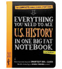 Everything You Need to Ace U.S. History in One Big Fat Notebook