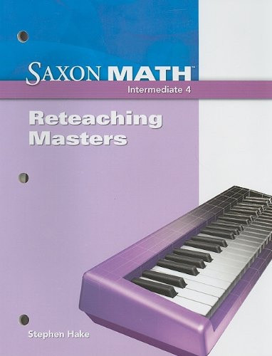 Saxon Math Intermediate 4 Reteaching Masters saxon-math-intermediate-4-reteaching-masters