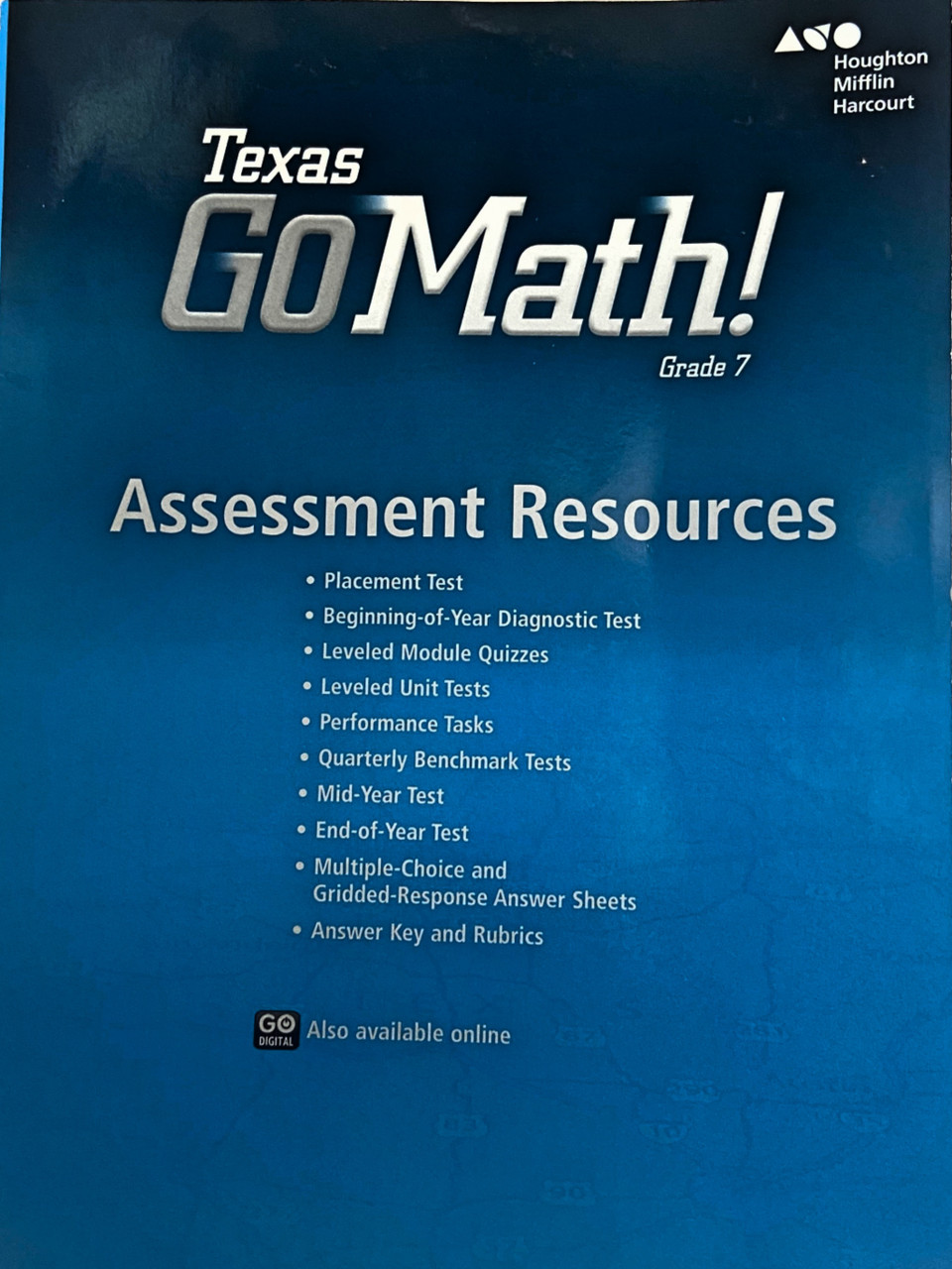 Go Math Texas Assessment Resource with Answers Grade 7