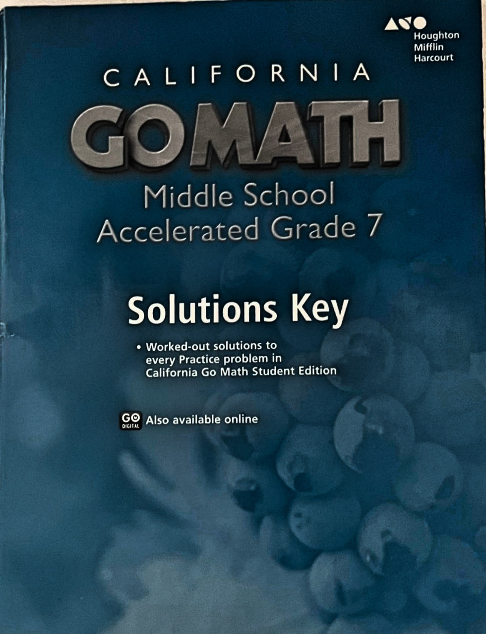 Go Math California Grade 7 Accelerated Solutions Key
