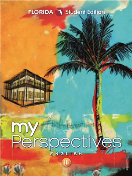 Grade 11 My Perspectives English 3 Florida Student Edition Volume 2 (2022)