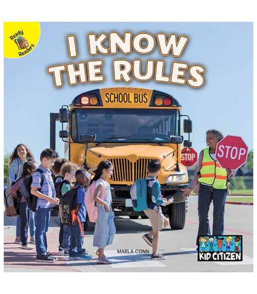 Grades PreK-2 Kid Citizen: I Know The Rules Reader