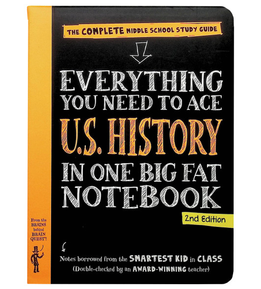 Everything You Need to Ace U.S. History in One Big Fat Notebook