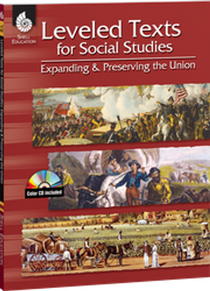 Leveled Texts for Social Studies: Expanding and Preserving the Union Ebook