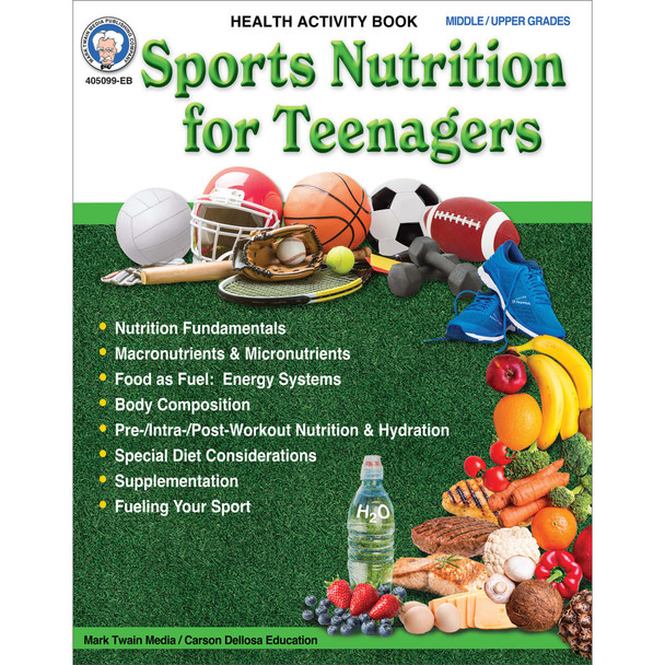 Grades 6-12 Sports Nutrition for Teenagers Workbook