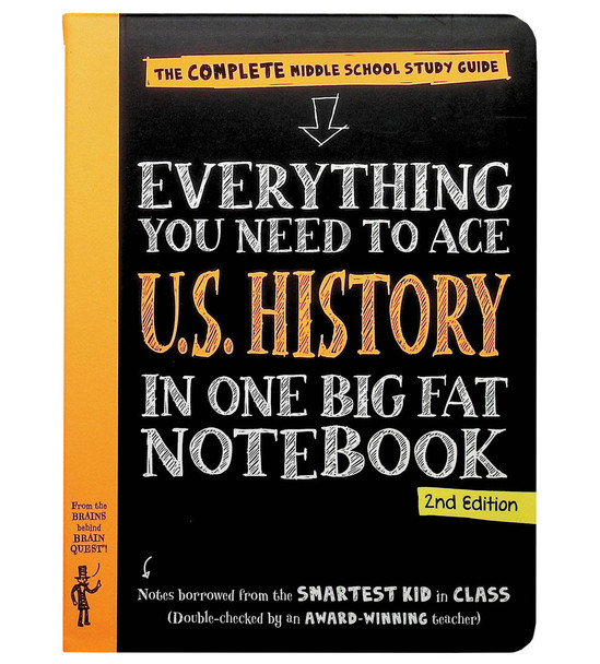 Everything You Need to Ace U.S. History in One Big Fat Notebook