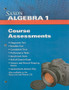 Saxon Math Algebra 1 Course Assessments (2009)