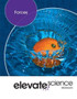 Elevate Science Middle Grades Modules: Forces Student Edition