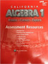 HMH California Algebra 1 Assessment Resource with Answers (ACE)