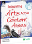 Integrating the Arts Across the Content Areas Ebook
