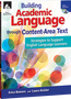 Building Academic Language through Content-Area Text: Strategies to Support ELLs Ebook