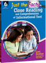 Just the Facts: Close Reading and Comprehension of Informational Text Ebook