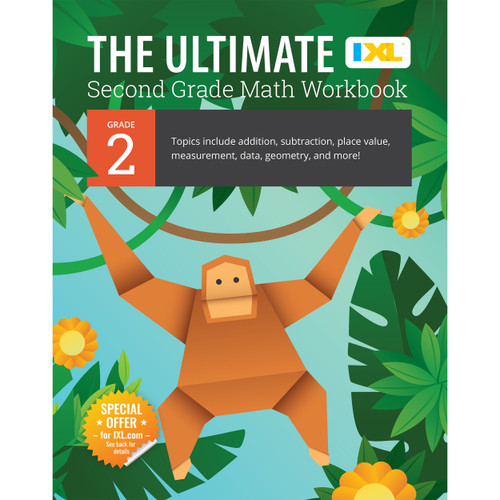 IXL The Ultimate Grade 2 Math Workbook
