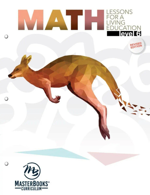 Masterbooks Math Lessons for a Living Education Level 6