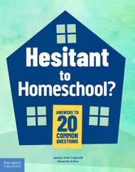 Hesitant to Homeschool? Answers to 20 Common Questions Ebook