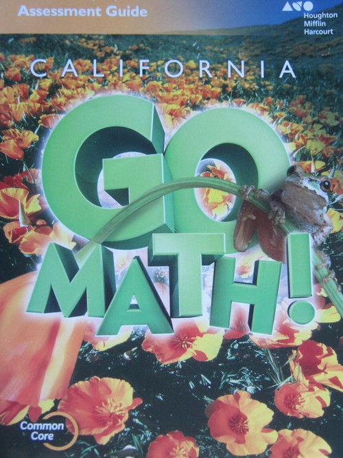 Go Math 2 California Go Math California Grade 5 Assessment Guide Blackline Masters