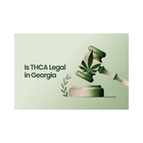 Georgia Hemp Laws: THCa Flower, Vapes, Edibles & Compliant Delivery