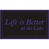 Life is Better at The Lake Dock Mat