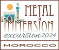 Metal Immersion Morocco (waitlist)