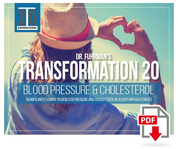 Dr. Fuhrman's Transformation 20 Blood Pressure and Cholesterol program cover: Significantly lower your blood pressure and cholesterol in 20 days without drugs. A woman in a sun hat, seen from behind, makes a heart shape with her hands, with a PDF download icon.