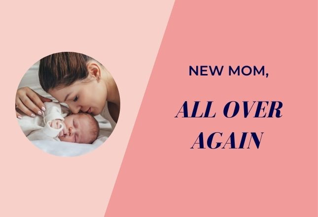 New Mom, All Over Again 