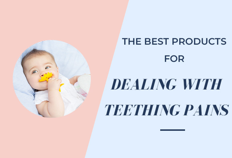 The Best Products for Dealing with Teething Pains