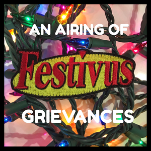 Dump Box Festivus “An Airing Of Grievances” Morale Patch Dump Box Festivus “An Airing Of Grievances” Morale Patch