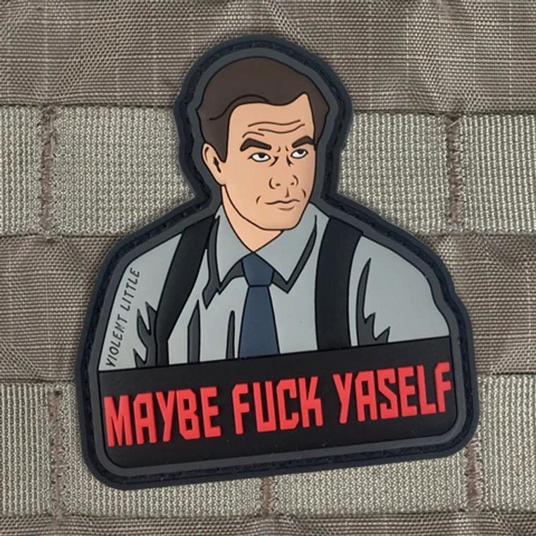 Violent Little Machine Shop Maybe Fuck Yaself Morale Patch