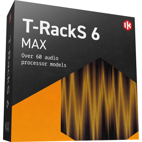 IK Multimedia T-Racks 6 MAX IK Multimedia T-Racks 6 MAX