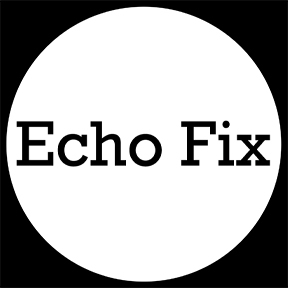 Echo Fix