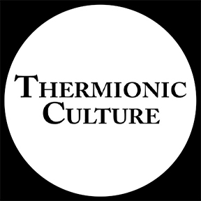 Thermionic Culture