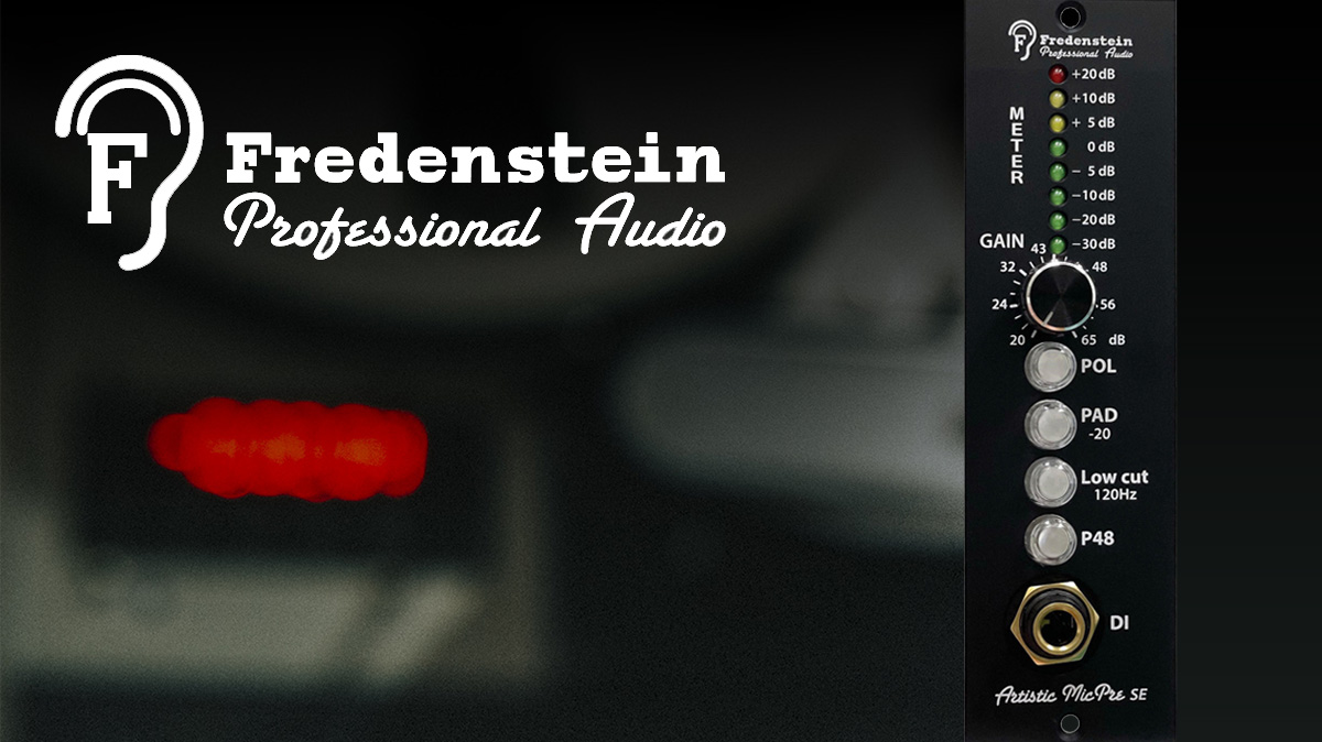 Introducing the new Fredenstein Artistic MicPre SE 500-Series Preamp